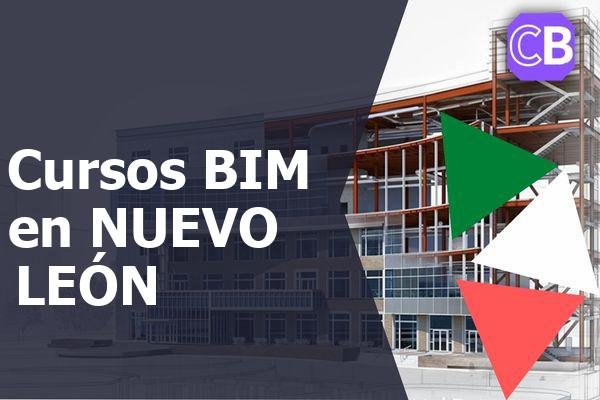 Cursos BIM en NUEVO LEÓN Capacitación y Certificados