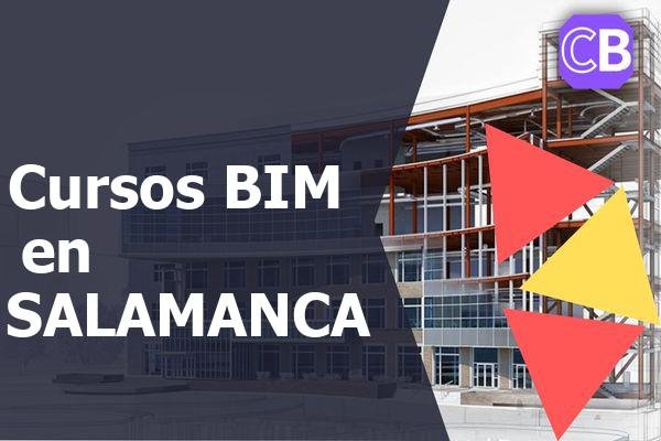 Cursos BIM en SALAMANCA Certificados y Titulados